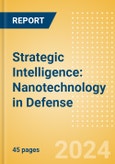 Strategic Intelligence: Nanotechnology in Defense (2024)- Product Image