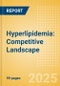 Hyperlipidemia: Competitive Landscape - Product Image