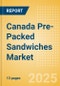 Canada Pre-Packed Sandwiches (Savory and Deli Foods) Market Size, Growth and Forecast Analytics, 2023-2028 - Product Thumbnail Image