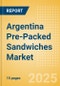 Argentina Pre-Packed Sandwiches (Savory and Deli Foods) Market Size, Growth and Forecast Analytics, 2023-2028 - Product Thumbnail Image