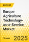 Europe Agriculture Technology-as-a-Service Market: Focus on Application, Service Type, Pricing, and Country - Analysis and Forecast, 2024-2034 - Product Thumbnail Image