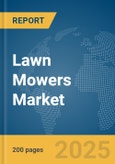 Lawn Mowers Market Report 2025- Product Image