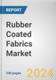 Rubber Coated Fabrics Market: Global Opportunity Analysis and Industry Forecast, 2024-2033- Product Image