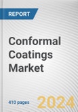 Conformal Coatings Market: Global Opportunity Analysis and Industry Forecast, 2024-2033- Product Image