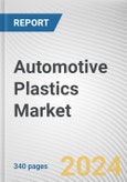 Automotive Plastics Market: Global Opportunity Analysis and Industry Forecast, 2024-2033- Product Image