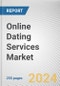 Online Dating Services Market: Global Opportunity Analysis and Industry Forecast, 2024-2033 - Product Thumbnail Image