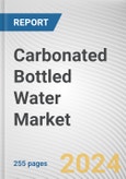 Carbonated Bottled Water Market: Global Opportunity Analysis and Industry Forecast, 2024-2033- Product Image