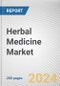 Herbal Medicine Market: Global Opportunity Analysis and Industry Forecast, 2024-2033 - Product Image