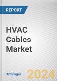 HVAC Cables Market: Global Opportunity Analysis and Industry Forecast, 2024-2033- Product Image