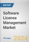 Software License Management Market: Global Opportunity Analysis and Industry Forecast, 2024-2032 - Product Image