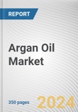 Argan Oil Market: Global Opportunity Analysis and Industry Forecast, 2024-2028- Product Image