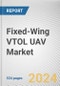 Fixed-Wing VTOL UAV Market: Global Opportunity Analysis and Industry Forecast, 2024-2033 - Product Thumbnail Image