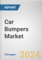 Car Bumpers Market: Global Opportunity Analysis and Industry Forecast, 2024-2033 - Product Thumbnail Image