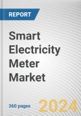 Smart Electricity Meter Market: Global Opportunity Analysis and Industry Forecast, 2024-2033- Product Image