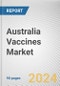 Australia Vaccines Market: Opportunity Analysis and Industry Forecast, 2024-2033 - Product Image