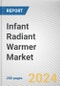 Infant Radiant Warmer Market: Global Opportunity Analysis and Industry Forecast, 2024-2033 - Product Thumbnail Image