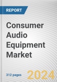 Consumer Audio Equipment Market: Global Opportunity Analysis and Industry Forecast, 2024-2033- Product Image