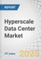 Hyperscale Data Center Market by Power Capacity (10-50 MW, 50-100 MW, Above 101 MW), IT Infrastructure (Server, Storage, Network), Electrical Infrastructure (PDUs, UPS Systems), Mechanical Infrastructure (Cooling Systems, Rack) - Global Forecast to 2030 - Product Image