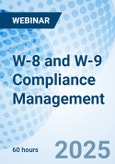 W-8 and W-9 Compliance Management - Webinar (ONLINE EVENT: April 2, 2025)- Product Image