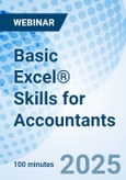 Basic Excel® Skills for Accountants - Webinar (ONLINE EVENT: April 3, 2025)- Product Image