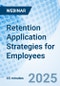 Retention Application Strategies for Employees - Webinar - Product Image