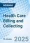 Health Care Billing and Collecting - Webinar - Product Image