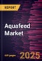 Aquafeed Market Size and Forecast, Global and Regional Share, Trend, and Growth Opportunity Analysis Report Coverage: By Ingredient Type, Species, Lifecycle, and Geography - Product Image