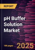 pH Buffer Solution Market Size and Forecast, Global and Regional Share, Trend, and Growth Opportunity Analysis Report Coverage: By Product Type, Application, and Geography- Product Image