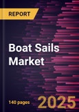 Boat Sails Market Size and Forecast, Global and Regional Share, Trend, and Growth Opportunity Analysis Report Coverage: By Type, Application, and Geography- Product Image