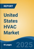 United States HVAC Market, By Region, Competition, Forecast & Opportunities, 2020-2030F- Product Image