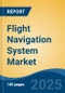 Flight Navigation System Market - Global Industry Size, Share, Trends, Opportunity, and Forecast, 2020-2030F - Product Thumbnail Image