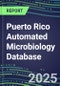 2025 Puerto Rico Automated Microbiology Database: 2024 Supplier Shares and 2024-2029 Segment Forecasts for over 100 Molecular, Identification, Susceptibility, Culture, Urine Screening and Immunodiagnostic Tests - Product Thumbnail Image