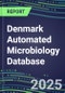 2025 Denmark Automated Microbiology Database: 2024 Supplier Shares and 2024-2029 Segment Forecasts for over 100 Molecular, Identification, Susceptibility, Culture, Urine Screening and Immunodiagnostic Tests - Product Thumbnail Image