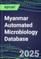 2025 Myanmar Automated Microbiology Database: 2024 Supplier Shares and 2024-2029 Segment Forecasts for over 100 Molecular, Identification, Susceptibility, Culture, Urine Screening and Immunodiagnostic Tests - Product Thumbnail Image