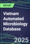 2025 Vietnam Automated Microbiology Database: 2024 Supplier Shares and 2024-2029 Segment Forecasts for over 100 Molecular, Identification, Susceptibility, Culture, Urine Screening and Immunodiagnostic Tests - Product Thumbnail Image