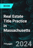 Real Estate Title Practice in Massachusetts- Product Image