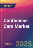 Continence Care Market Size, Market Share, Application Analysis, Regional Outlook, Growth Trends, Key Players, Competitive Strategies and Forecasts, 2025 To 2033- Product Image