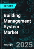 Building Management System Market Size and Share Analysis - Growth Trends and Forecast Report 2025-2033- Product Image