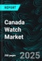 Canada Watch Market Size and Share Analysis - Growth Trends and Forecast Report 2025-2033 - Product Thumbnail Image