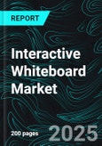 Interactive Whiteboard Market Size and Share Analysis - Growth Trends and Forecast Report 2025-2033- Product Image