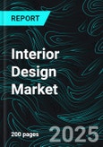 Interior Design Market Size and Share Analysis - Growth Trends and Forecast Report 2025-2033- Product Image