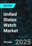 United States Watch Market Size and Share Analysis - Growth Trends and Forecast Report 2025-2033- Product Image