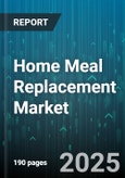 Home Meal Replacement Market by Products (Grilled & Cooked Meats, Lunch Boxes, Pasta), Size (Family/Pack Sizes, Single-serve), Type, Ingredient Type, Distribution Channel - Global Forecast 2025-2030- Product Image