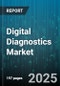 Digital Diagnostics Market by Type (Digital Dermatology, Digital Pathology, Digital Radiology), Industry Applications (Cardiology, Infectious Diseases, Neurology), End-User - Global Forecast 2025-2030 - Product Thumbnail Image