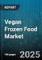 Vegan Frozen Food Market by Product Type (Frozen Desserts, Frozen Meals, Frozen Snacks), Ingredients (Grains, Plant-Based Proteins), Packaging Type, Distribution Channels, End-User - Global Forecast 2025-2030 - Product Thumbnail Image