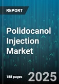 Polidocanol Injection Market by Product Type (Foam polidocanol, Liquid polidocanol), Concentration Levels (0.5% Solution, 1% Solution, 3% Solution), Package Form, Application, Age Group, End User - Global Forecast 2025-2030- Product Image