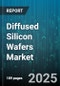 Diffused Silicon Wafers Market by Type (N-type, P-type), Wafer Size (Large Diameter, Small Diameter), Application, End-Use - Global Forecast 2025-2030 - Product Image