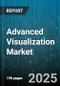 Advanced Visualization Market by Offering (Services, Software), Application (Cardiovascular, Neurology, Oncology), Imagining Type, Deployment - Global Forecast 2025-2030 - Product Thumbnail Image