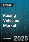 Racing Vehicles Market by Vehicle Type (Racing Cars, Racing Motorcycle, Racing Trucks), Race Type (Drag Racing, Endurance/GT, Karting), Application - Global Forecast 2025-2030- Product Image