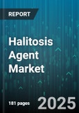 Halitosis Agent Market by Component (Chemical, Natural), Product (Breath Sprays, Chewing Gums, Mouthwashes/Rinses), Disease Type, Distribution Channel - Global Forecast 2025-2030- Product Image